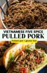 Vietnamese Five Spice Pulled Pork (Instant Pot) Pinterest marketing