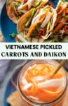 Vietnamese Pickled Carrots and Daikon pinterest marketing image