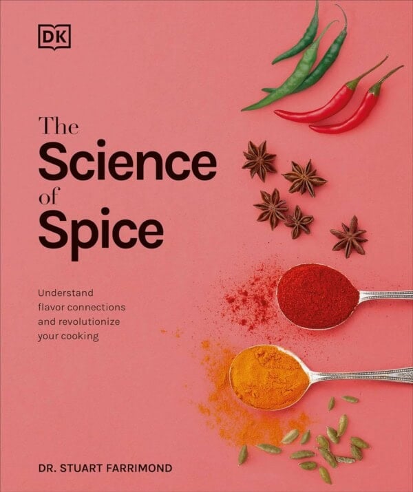 The Science of Spice cookbook Cover by by Dr. Stuart Farrimond