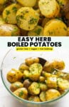 Easy Herb Boiled Potatoes pinterst marketing image: gluten free + vegan + low fodmap: new potaotes boiled then tossed in an olive oil and herb mixture.