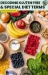 Gluten Free & Allergy-Friendly Diet Terms Decoded pinterest marketing image