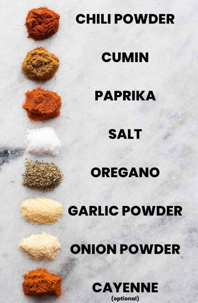 Homemade Taco Spices: chili powder, cumin, paprika, salt, oregano, garlic powder, onion powder, cayenne (optional).