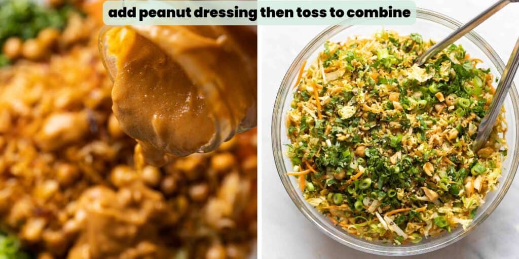 Cabbage crunch salad & dressing assembly collage. Text: add peanut dressing then toss to combine.

