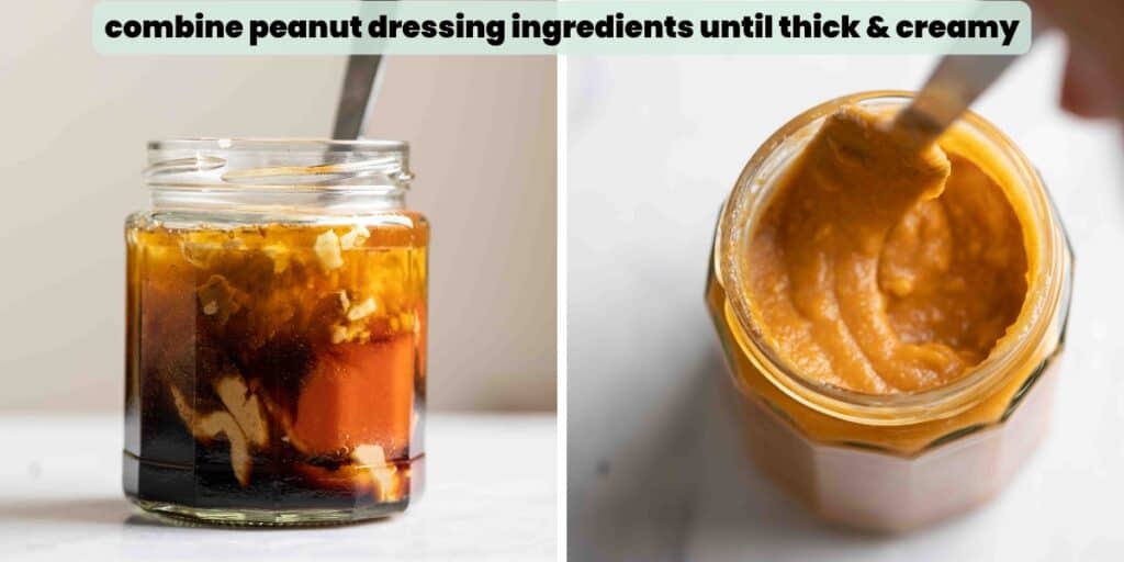 Peanut dressing collage. Text: combine peanut dressing ingredients until thick & creamy.