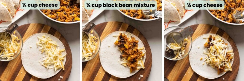 Collage of steps for assembling Sweet Potato & Black Bean Quesadillas: add 1/4 cup cheese to half a quesadilla, add 1/4 cup black bean mixture on top of the cheese, add 1/4 cup cheese on top of the black bean mixture.