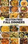 60+ Gluten Free Fall Dinner Recipes pinterest marketing image with a collage of 18 gluten free soups, stews, roasts and stove top dinners.