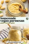 Pinterest marketing image for homemade vegan parmesan: paleo + nut free option from www.asaucykitchen.com