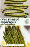 Pinterest marketing image for oven roasted asparagus: fast + easy + versatile from www.asaucykitchen.com