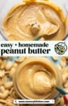 pinterest marketing image for homemade peanut butter from www.asaucykitchen.com