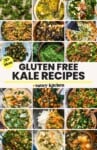 pinterest graphic: 18 kale recipes "30+ ideas: Gluten Free Kale Recipes | A Saucy Kitchen"
