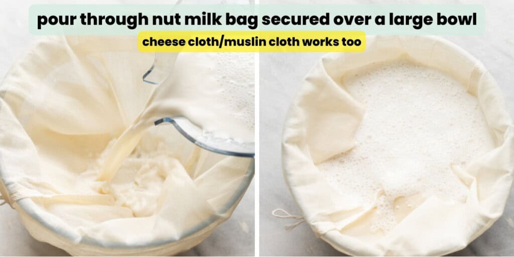 Left image: a nut milk bag placed over a large bowl with a blender pouring homemade almond milk into the bag. Right image: the nut milk bag full of almond milk. Text reads: "pour through nut milk bag secured over a large bowl -cheese cloth/muslin cloth works too".