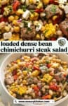 Loaded dense bean chimichurri steak salad pinterest marketing image from www.asaucykitchen.com