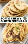 Soft & chewy gluten free naan pinterest marketing image from www.asaucykitchen.com