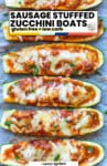 Sausage Stuffed Pizza Zucchini Boats - gluten free + low carb pinterest marketing image from a saucy kitchen