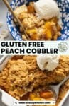 Gluten Free Peach Cobbler pinterest marketing image from www.asaucykitchen.com